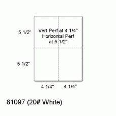 One Case: 8-1/2" x 11 20# White Vert Perf 4¼”, Horiz Perf 5½” Creates four 4¼" x 5½" forms -Perfect Cut Sheets - SKU 81097 - 2500 sheets per carton - 25 lbs per case